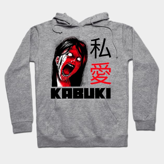 i love kabuki. Hoodie by 2 souls